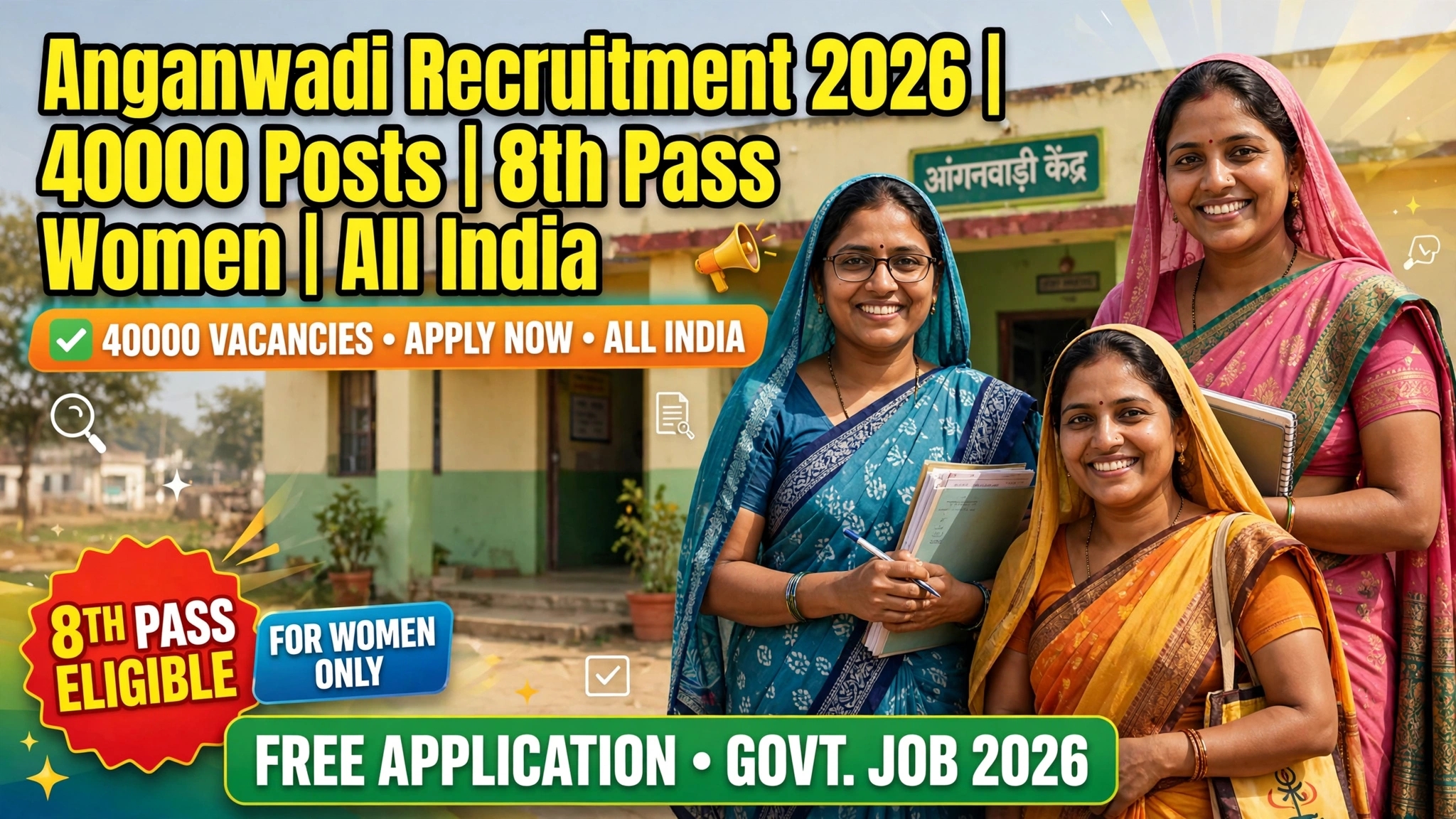 Anganwadi Recruitment 2026: 40000 Worker, Helper Vacancies for 8th Pass Women All India, Apply Online