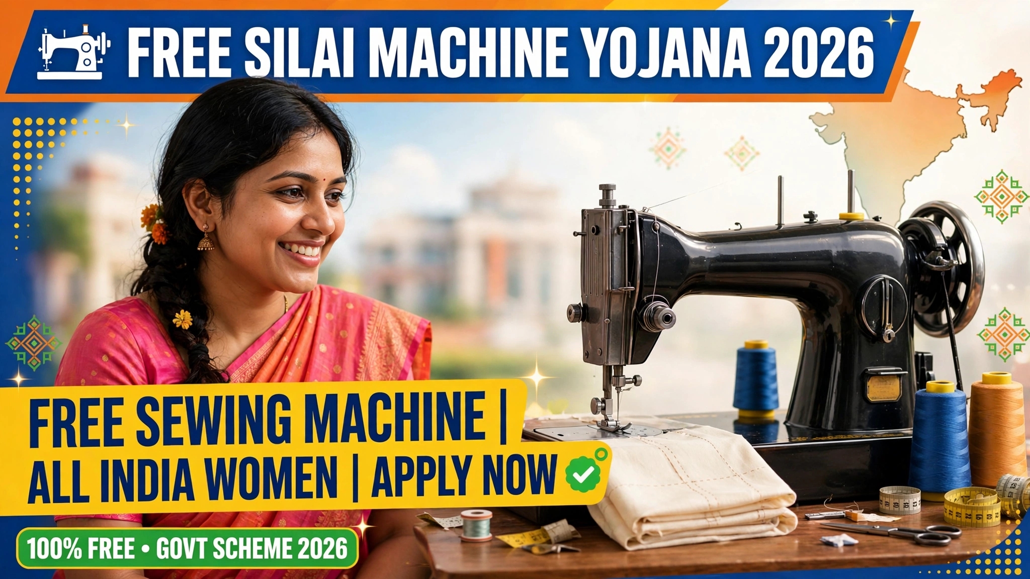 Free Silai Machine Yojana 2026: Free Sewing Machine for Women All India, Apply Online